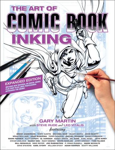 The Art of Comic Book Inking (Third Edition) — Gary Martin