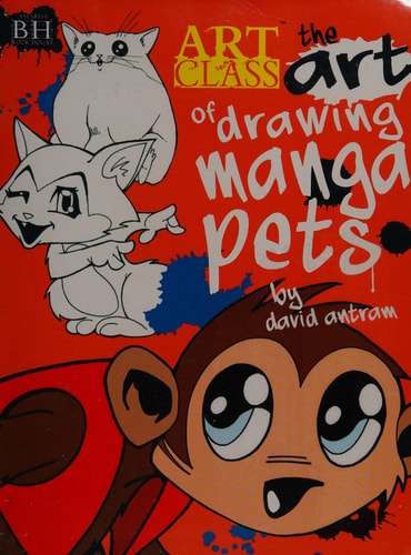 The Art of Drawing Manga Pets — Antram, Dave