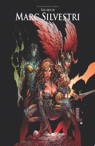 THE ART OF MARC SILVESTRI — Marc Silvestri