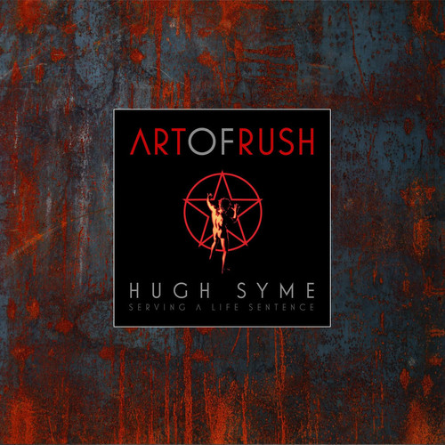 The Art of Rush: Serving a Life Sentence — Hugh Syme