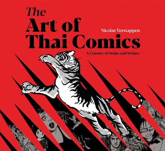The Art of Thai Comics A Century of Strips and Stripes — Nicolas Verstappen