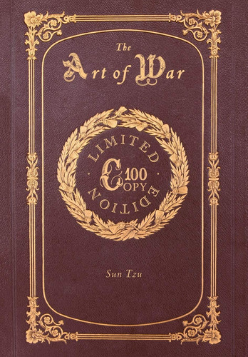 The Art of War (100 Copy Limited Edition) — Sun Tzu