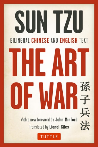 The Art of War Bilingual Chinese and English Text (The Complete Edition) — Sun Tzu