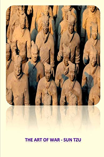 The Art of War by Sun Tzu — Sun Tzu