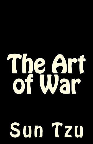 The Art of War — Sun Tzu
