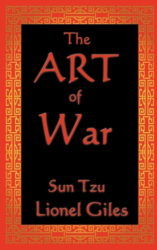 The Art of War — Sun Tzu