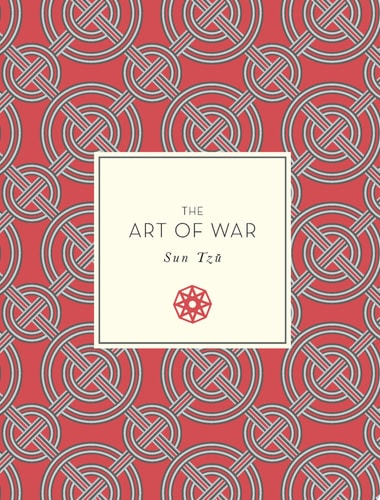 The Art of War — Sun Tzu