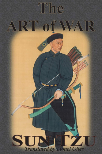 The Art of War — Sun Tzu