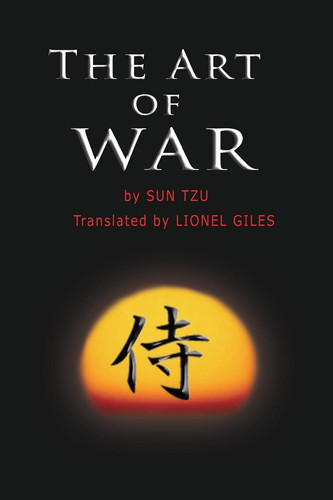 The Art of War — Sun Tzu