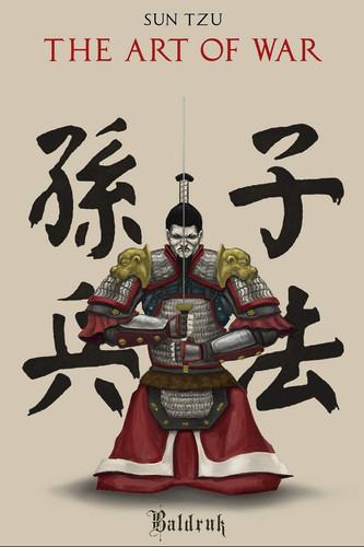 The Art of War — Sun Tzu