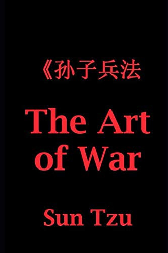 The Art of War — Sun Tzu