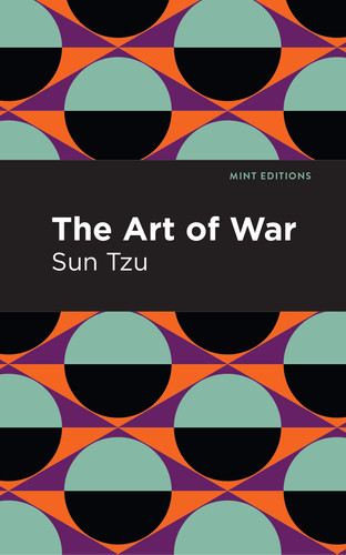 The Art of War — Sun Tzu