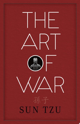 The Art of War — Sun Tzu