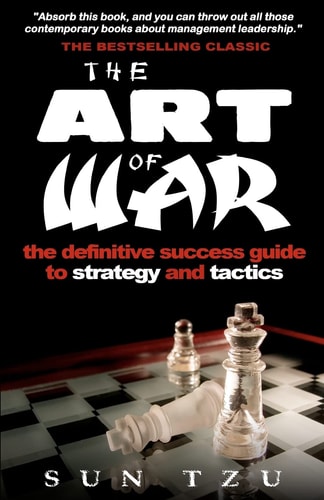 The Art of War — Sun Tzu