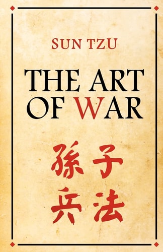The Art of War — Sun-tzu