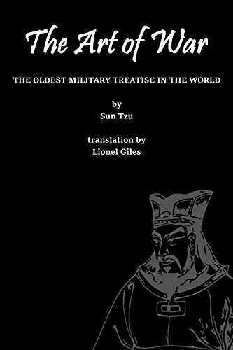 The Art of War The Oldest Military Treatise in the World — Sun Tzŭ