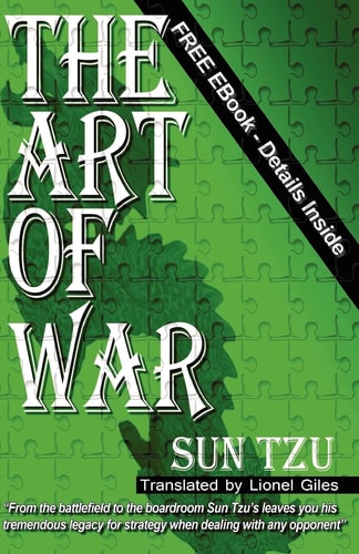 The Art of War The Oldest Military Treatise in the World — Sunzi