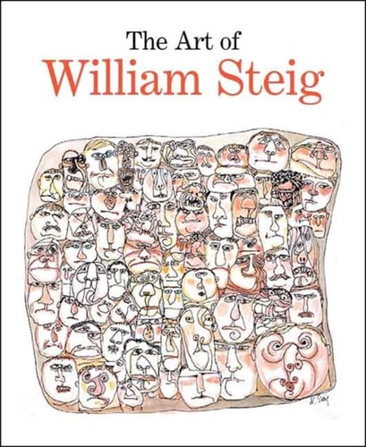 The Art of William Steig — Nahson, Claudia J.