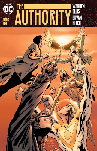 The Authority Book One — Warren Ellis