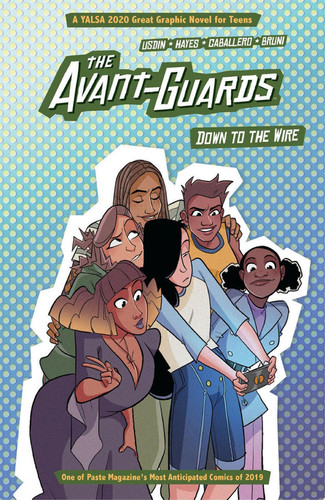 The Avant-Guards Vol. 3: Down to the Wire — Carly Usdin