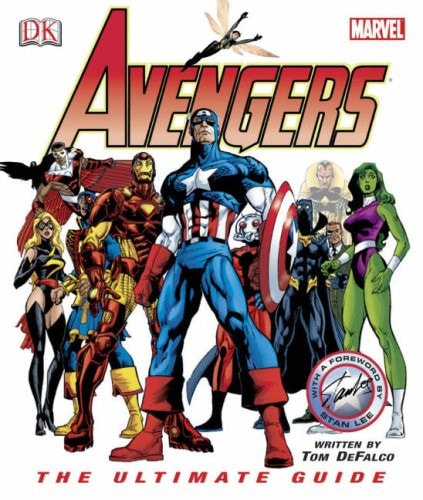 The Avengers The Ultimate Guide — Stan Lee