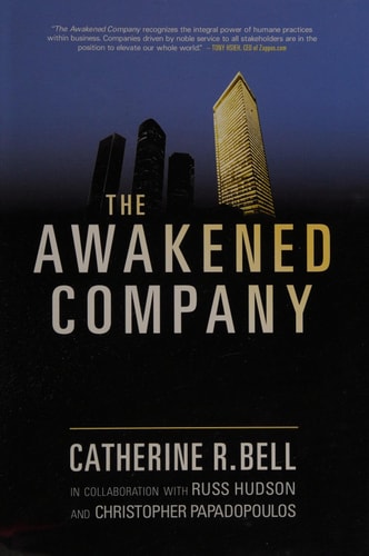 The Awakened Company — Catherine R. Bell