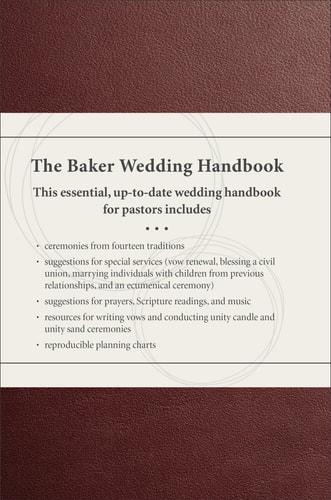The Baker Wedding Handbook — Paul E. Engle