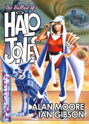 The Ballad of Halo Jones — Alan Moore