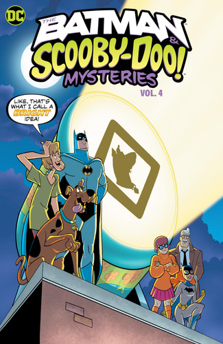 The Batman and Scooby-Doo Mysteries Vol. 4 — Sholly Fisch