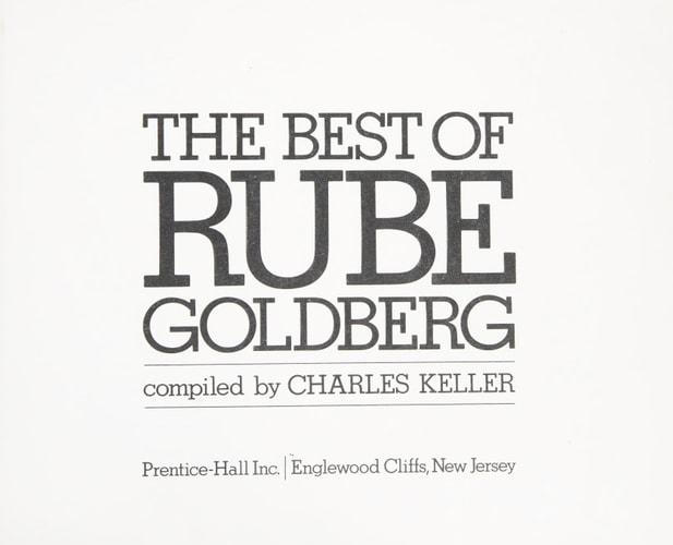 The Best of Rube Goldberg — Rube Goldberg