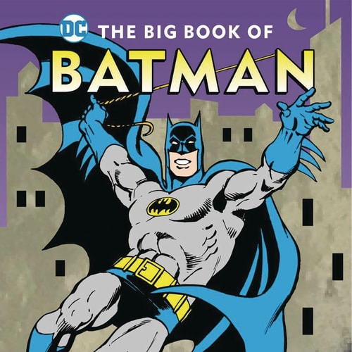 The Big Book of Batman — Noah Smith