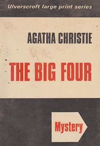 The Big Four — Agatha Christie