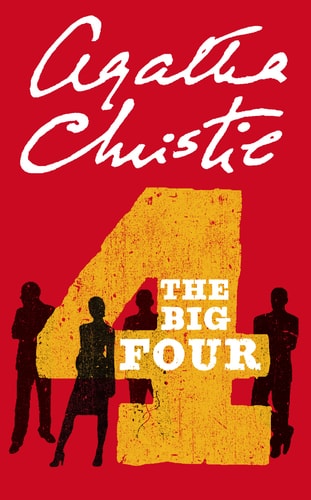The Big Four — Agatha Christie