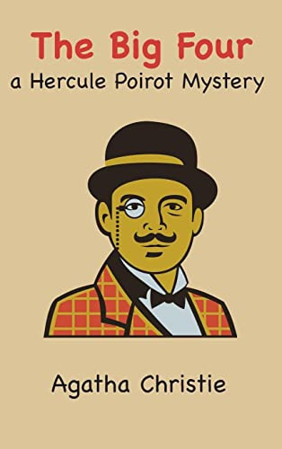 The Big Four — Agatha Christie
