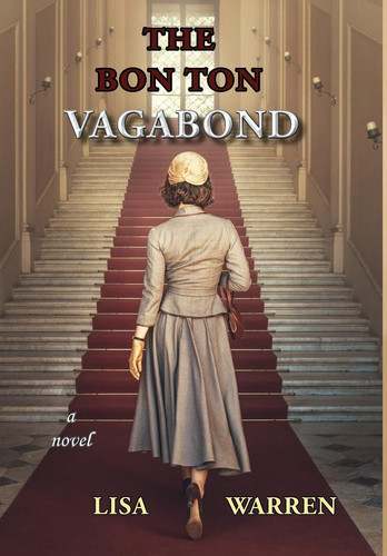 The Bon Ton Vagabond — Lisa Warren
