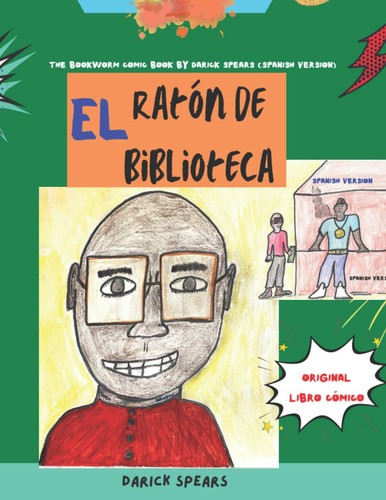 The Bookworm Comic (Spanish Version) — Darick Spears