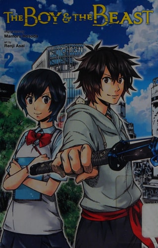 The Boy and the Beast, Vol. 2 (manga) — Mamoru Hosoda
