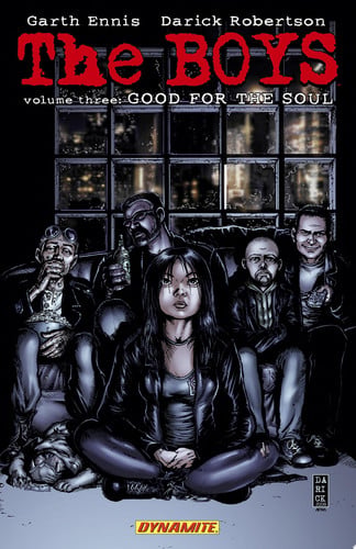 The Boys Vol 3 Good for the Soul — Garth Ennis