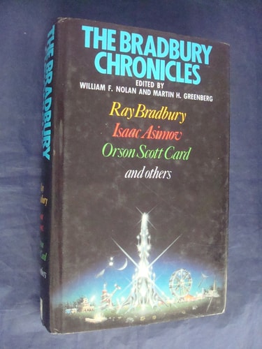 The Bradbury Chronicles Stories in Honor of Ray Bradbury — Ray Bradbury