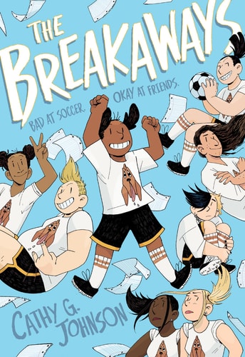 The Breakaways — Cathy G. Johnson