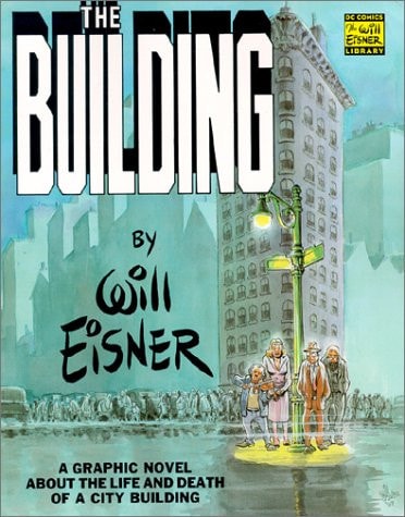 The Building — Will Eisner