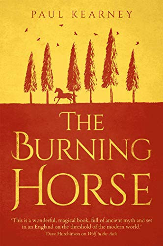 The Burning Horse — Paul Kearney