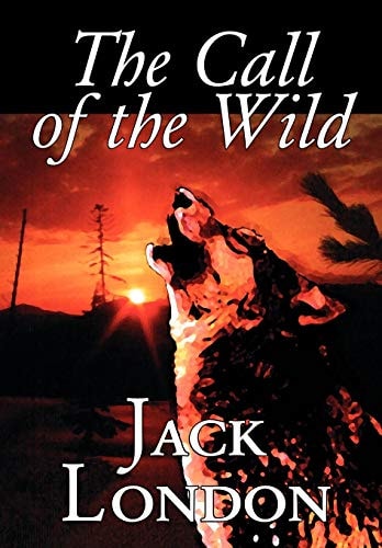 The Call of the Wild — Jack London