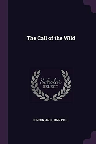 The Call of the Wild — Jack London