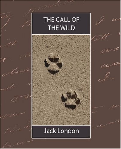 The Call of the Wild — Jack London