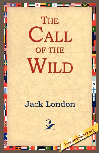 The Call of the Wild — Jack London