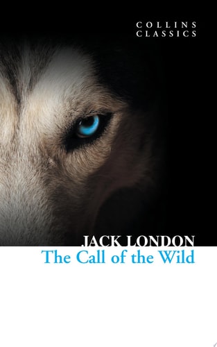 The Call of the Wild — Jack London