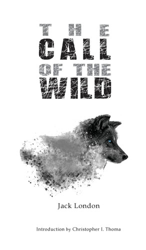 The Call of the Wild — Jack London