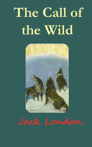 The Call of the Wild — Jack London
