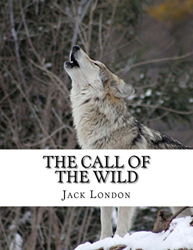 The Call of the Wild — Jack. London